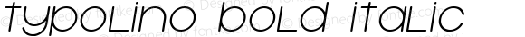 Typolino Bold Italic