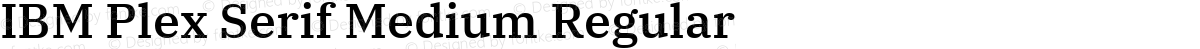IBM Plex Serif Medium Regular