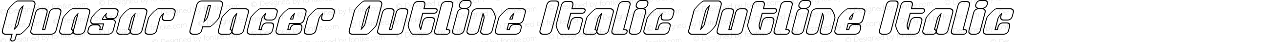 Quasar Pacer Outline Italic Outline Italic