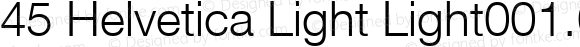 45 Helvetica Light Light001.000