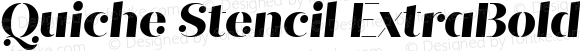 Quiche Stencil ExtraBold Italic