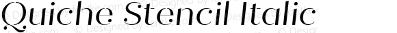 Quiche Stencil Italic