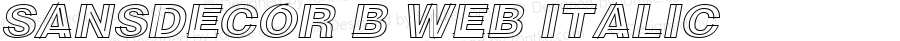 SansDecor B Web Italic Version 3.002W