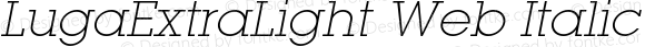 LugaExtraLight Web Italic