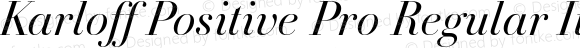 Karloff Positive Pro Regular Italic