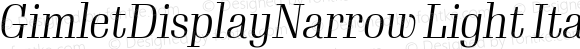 GimletDisplayNarrow Light Italic