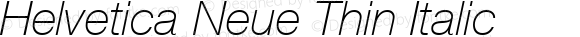 Helvetica Neue Thin Italic