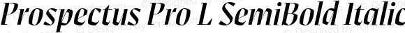 Prospectus Pro L SemiBold Italic