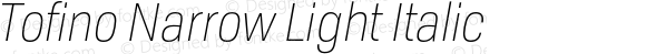 Tofino Narrow Light Italic