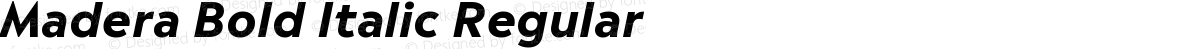 Madera Bold Italic Regular