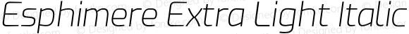 Esphimere Extra Light Italic