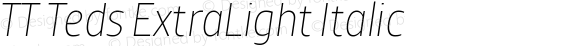 TT Teds ExtraLight Italic