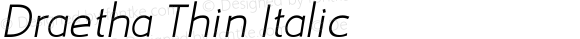 Draetha Thin Italic