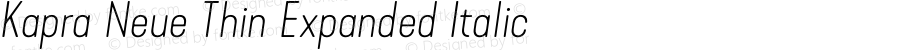 Kapra Neue Thin Expanded Italic