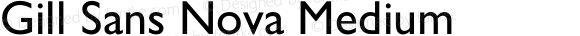 Gill Sans Nova Medium