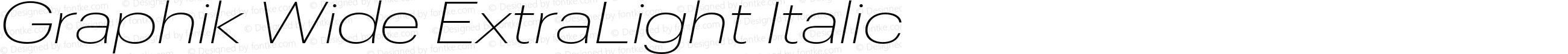 Graphik Wide ExtraLight Italic