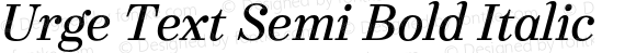 Urge Text Semi Bold Italic