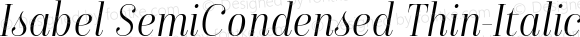 Isabel SemiCondensed Thin-Italic