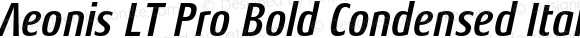 Aeonis LT Pro Bold Condensed Italic