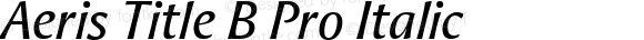 Aeris Title B Pro Italic