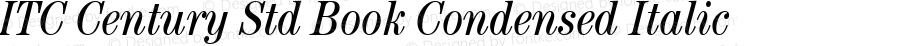 ITC Century Std Book Condensed Italic