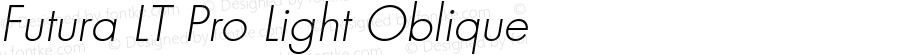 Futura LT Pro Light Italic