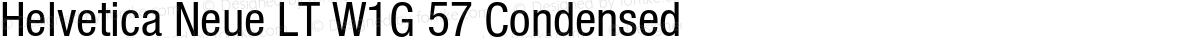 Helvetica Neue LT W1G 57 Condensed