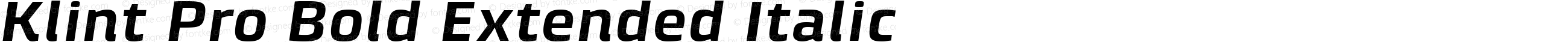 Klint Pro Bold Extended Italic