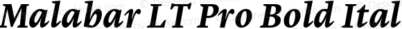 Malabar LT Pro Bold Italic