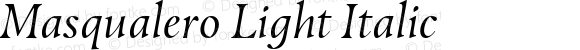 Masqualero Light Italic