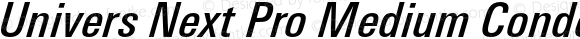 Univers Next Pro Medium Condensed Italic