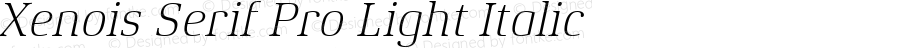 Xenois Serif Pro Light Italic