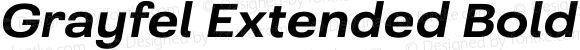 Grayfel Extended Bold Italic