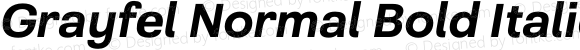 Grayfel Normal Bold Italic