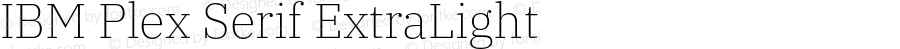 IBM Plex Serif ExtraLight