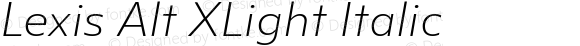 Lexis Alt XLight Italic