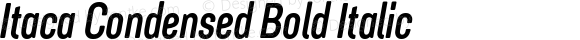 Itaca Condensed Bold Italic