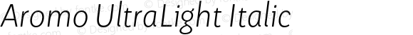 Aromo UltraLight Italic