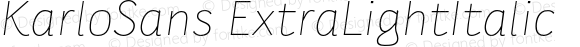 KarloSans ExtraLightItalic