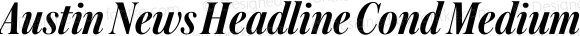 Austin News Headline Cond Medium Italic