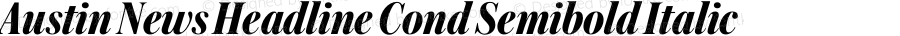 Austin News Headline Cond Semibold Italic