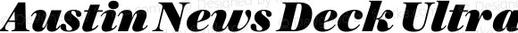 Austin News Deck Ultra Italic