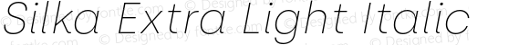 Silka Extra Light Italic