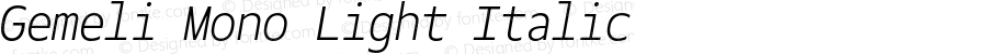 Gemeli Mono Light Italic