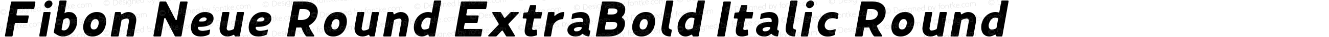 Fibon Neue Round ExtraBold Italic Round