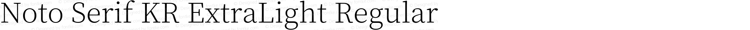 Noto Serif KR ExtraLight Regular