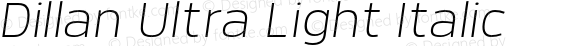 Dillan Ultra Light Italic