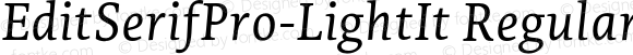 EditSerifPro-LightIt Regular