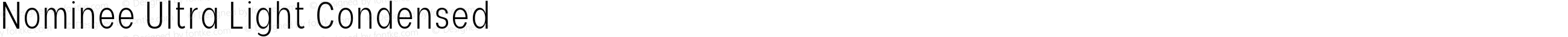 Nominee Ultra Light Condensed