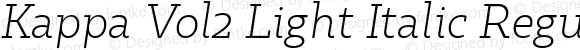 Kappa Vol2 Light Italic Regular